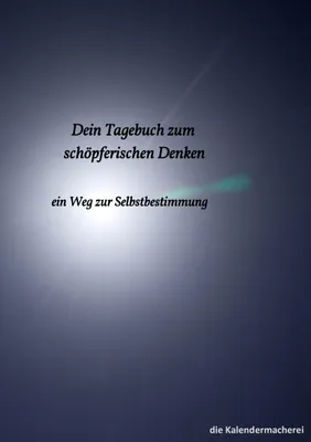 Produktbild von Dein Tagebuch zum schöpferischen Denken