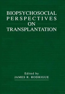 Obrázek produktu pro Biopsychosocial Perspectives on Transplantation