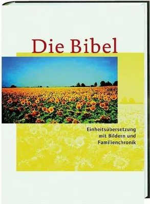 Produktbild von Die Bibel: Mit Bildern und Familienchronik. Einheitsübersetzung. Gesamtausgabe