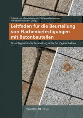 Obrázek produktu pro Leitfaden für die Beurteilung von Flächenbefestigungen mit Betonbauteilen