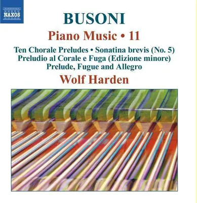 Obrázek produktu pro Ferruccio Busoni (1866-1924) - Klavierwerke Vol.11 -   - (CD / K)
