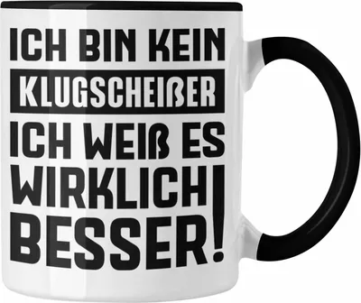 Produktbild von Trendation - Klugscheißer Geschenk Tasse mit Spruch Besserwisser Geschenkidee Lustige Tasse Sprüche Kollegin Kollege (Schwarz)