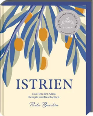 Image de Istrien - Deutscher Kochbuchpreis 2023 Silber