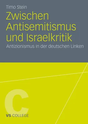 Produktbild von Zwischen Antisemitismus und Israelkritik