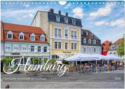 Produktbild von Homburg - Charmante Kreisstadt im Saarland (Wandkalender 2026 DIN A4 quer), CALVENDO Monatskalender