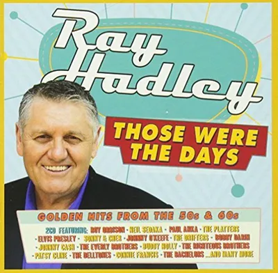 Obrázok produktu pre Various: Ray Hadley: Those Were The Days