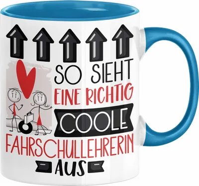 Produktbild von Fahrschullehrerin Geschenk Tasse Geschenkidee für Fahrschullehrerin Geburtstag Weihnachten Spruch So Sieht Eine Richtig Coole Fahrschullehrerin Aus Kaffee-Becher  (Blau)