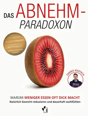 Produktbild von Das Abnehm-Paradoxon - Warum weniger essen, oft dick macht