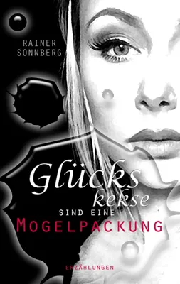 Produktbild von Glückskekse sind eine Mogelpackung