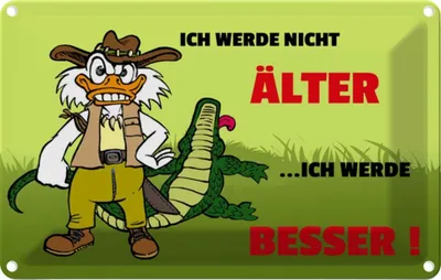 Produktbild von vianmo Blechschild 20x30 cm Werde nicht älter besser Dekoration Spruch Zitat
