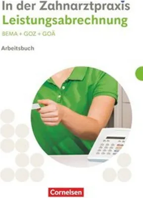 Produktbild von Zahnmedizinische Fachangestellte. Leistungsabrechnung - Arbeitsbuch mit Lösungen