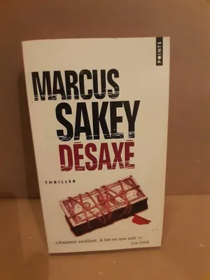 Image de Marcus Sakey - Désaxé