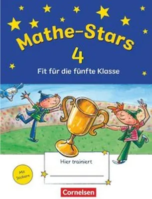 Produktbild von Mathe-Stars - Fit für die 4. Klasse. Übungsheft: Mit Lösungen: Fit für die 5. Klasse - Übungsheft - Mit Lösungen (Mathe-Stars, Fit für die nächste Kla
