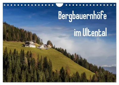 Produktbild von Bergbauernhöfe im Ultental (Wandkalender 2027 DIN A4 quer), CALVENDO Monatskalender