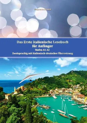 Zdjęcie produktu dla Das Erste Italienische Lesebuch für Anfänger