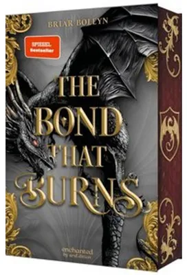 Produktbild von The Bond that Burns (Bloodwing Academy 2)