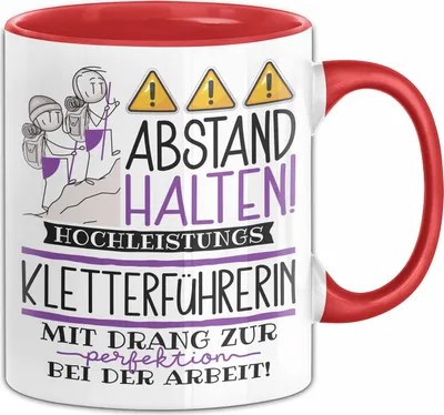 Produktbild von Kletterführerin Tasse Geschenk Lustig Abstand Halten Hochleistungs-Kletterführerin Mit Drang Zur Perfektion Bei Der Arbeit (Rot)