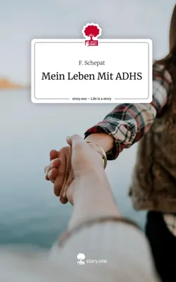 Produktbild von Mein Leben Mit ADHS. Life is a Story - story.one