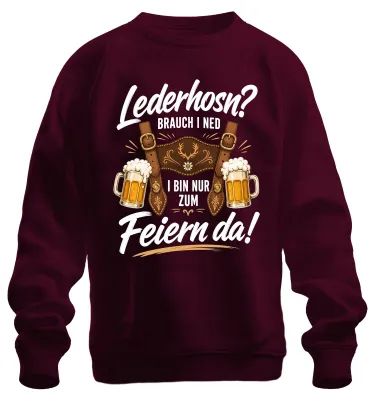 Zdjęcie produktu dla Nie potrzebuję lederhosen. Jestem tu tylko, żeby świętować. Bluza z kapturem "Lederhosen", kolor burgundowy, rozmiar XL