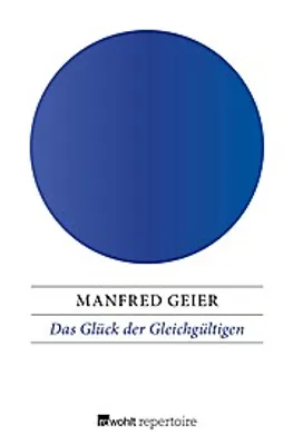 Produktbild von Das Glück der Gleichgültigen