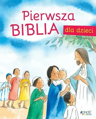Zdjęcie produktu dla Pierwsza Biblia dla dzieci