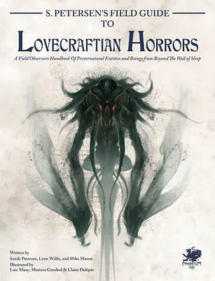 Zdjęcie produktu dla S. Petersen's Field Guide to Lovecraftian Horrors