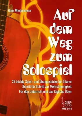 Produktbild von Auf dem Weg zum Solospiel, für Gitarre