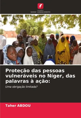 Produktbild von Proteção das pessoas vulneráveis no Níger, das palavras à ação: