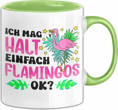 Produktbild von Flamingos-Liebhaber Tasse Geschenk Ich Mag Halt Einfach Flamingos Ok Geschenkidee Geburtstag Kaffee-Becher (Grün)