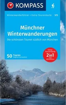 Obrázek produktu pro KOMPASS Wanderführer Münchner Winterwanderungen, 50 Touren mit Extra-Tourenkarte