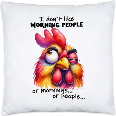 Produktbild von I Don't Like Morning People Kissen Inkl. Füllung Lustiges Huhn Morgenmuffel Humor Geschenk Idee