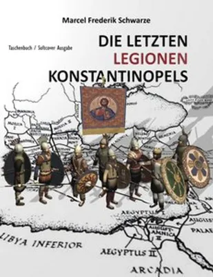 Obrázok produktu pre Die Letzten Legionen Konstantinopels