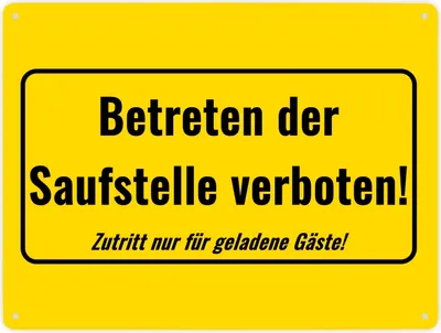 Produktbild von Metallschild XXL in 28x38 cm mit Alkohol-Spruch Betreten der Saufstelle