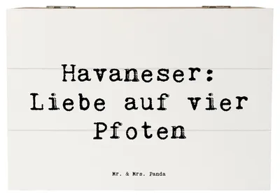 Produktbild von Mr. & Mrs. Panda Box Spruch Havaneser Liebe 22 x 15 cm - Weiß - Geschenk, Geschenkbox, Hunde Sprüche, Kiste, Hundeliebhaber, Holzbox mit Deckel, Lebensfreude, fotobox