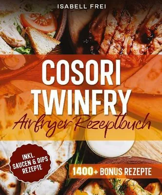Produktbild von Cosori TwinFry Heißluftfritteuse Rezeptbuch