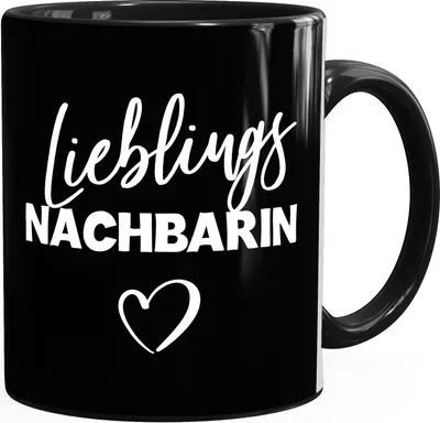 Produktbild von Kaffee-Tasse Schriftzug Lieblingsnachbarin Herz Geschenk Geburtstag Einzug Party Moonworks® schwarz unisize