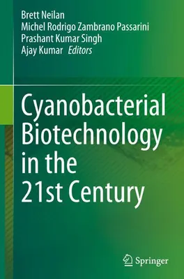 Obrázek produktu pro Cyanobacterial Biotechnology in the 21st Century
