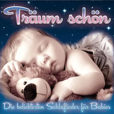 Produktbild von Träum schön-Schlaflieder für Babies