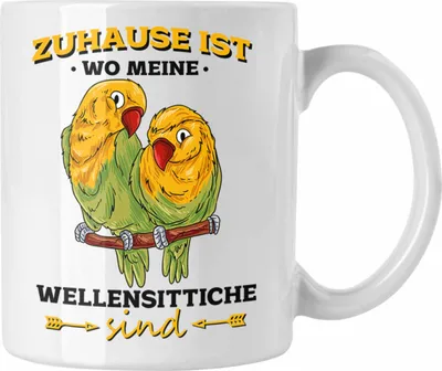 Produktbild von Trendation - Lustige Tasse für Wellensittich-Besitzer Zuhause Ist Wo Meine Wellensittiche Sind (Weiß)