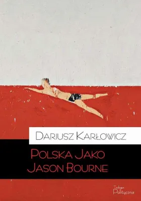 Immagine prodotto di Polska tożsamość narodowa w esejach Dariusza Karłowicza