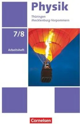 Obrázok produktu pre Physik - Neue Ausgabe - Thüringen/Mecklenburg-Vorpommern - 7./8. Schuljahr