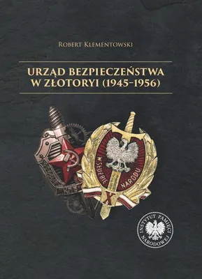 Immagine prodotto di Urząd Bezpieczeństwa w Złotoryi (1945-1956) - Książka