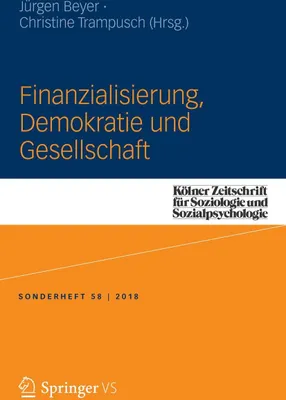Produktbild von Finanzialisierung, Demokratie und Gesellschaft