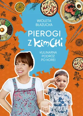 Immagine prodotto di Pierogi z kimchi. Kulinarna podróż po Korei