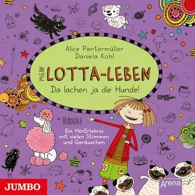 Obrázok produktu pre Mein Lotta-Leben. Da lachen ja die Hunde