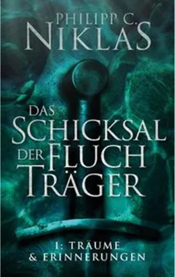 Image de Das Schicksal der Fluchträger - Teil 1: Träume und Erinnerungen