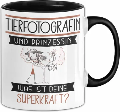 Produktbild von Tierfotografin Und Prinzessin Tasse Geschenk Für Eine Tierfotografin Geburtstag Was Ist Deine Superkraft (Schwarz)