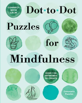 Produktbild von Connect with Calm: Dot-to-Dot Puzzles for Mindfulness