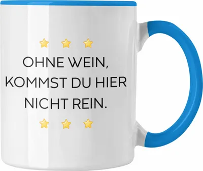 Produktbild von Trendation - Lustige Tasse mit Spruch für Frauen Männer Arbeit Büro Lustig Tassen Becher mit Sprüchen Kollegin Geschenk Sarkasmus Wein Spruch (Blau)