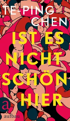 Image de Chen, T: Ist es nicht schön hier